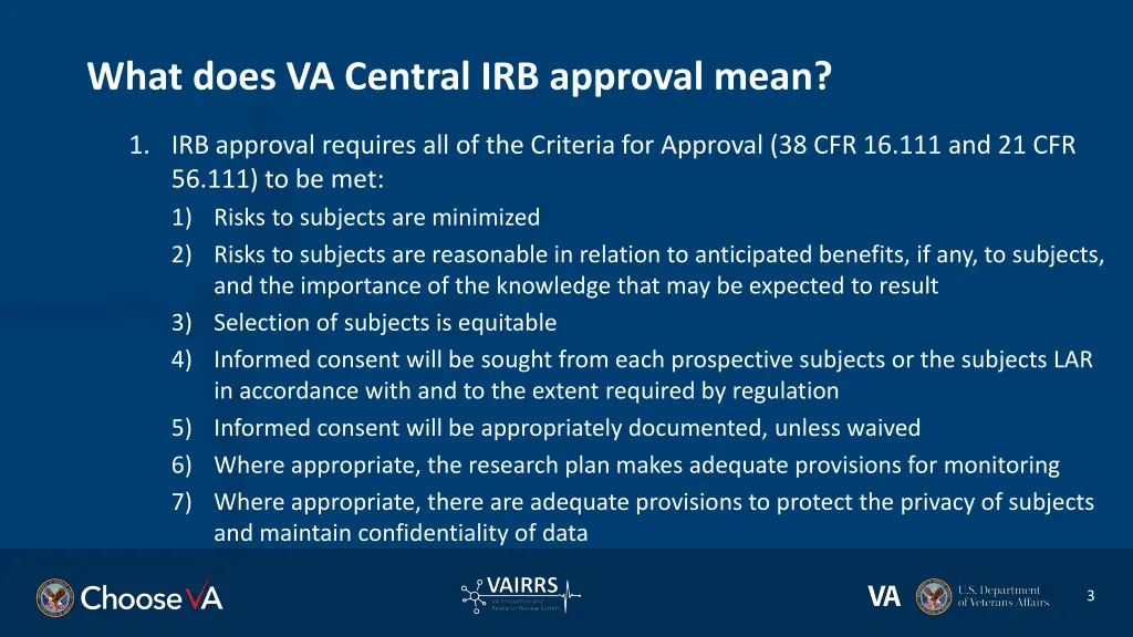 what does va central irb approval mean
