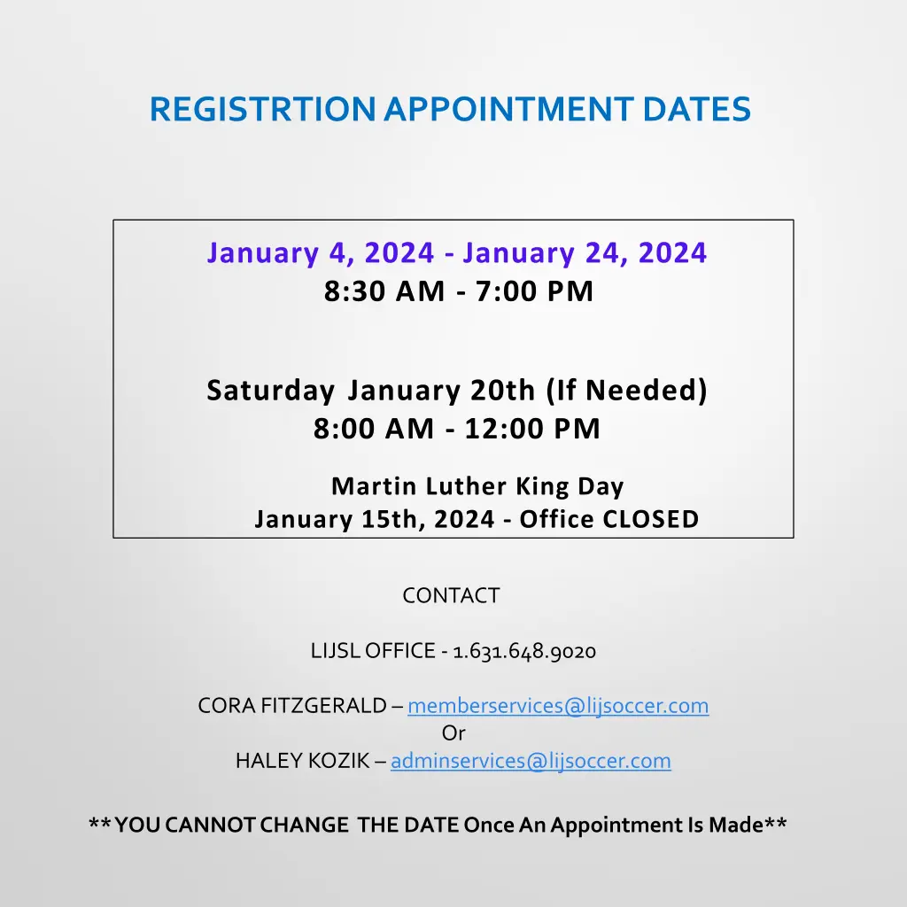 registrtion appointment dates