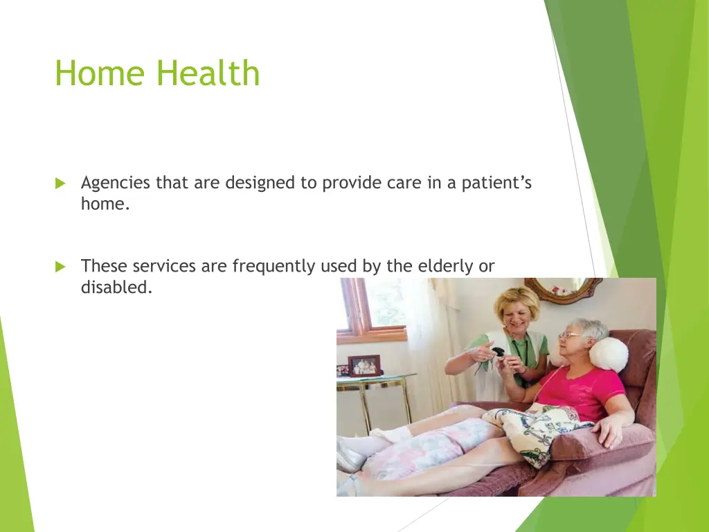 home health