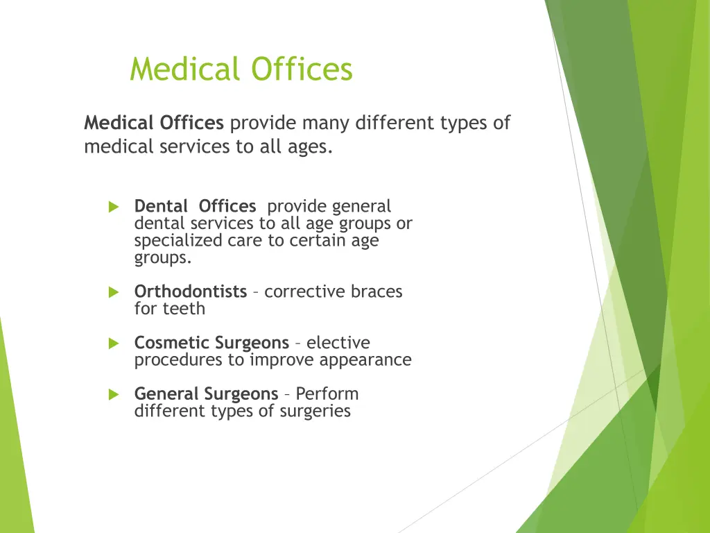 medical offices