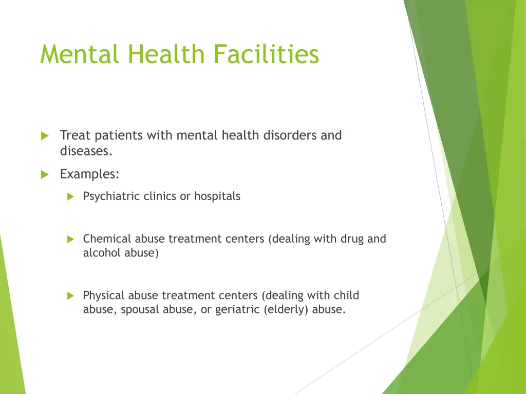 mental health facilities