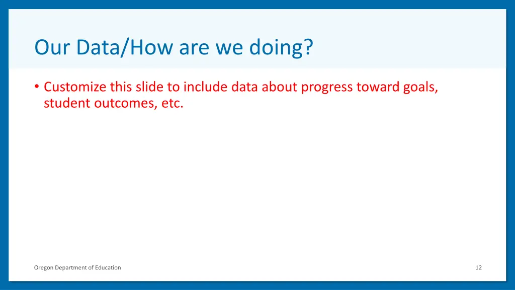 our data how are we doing