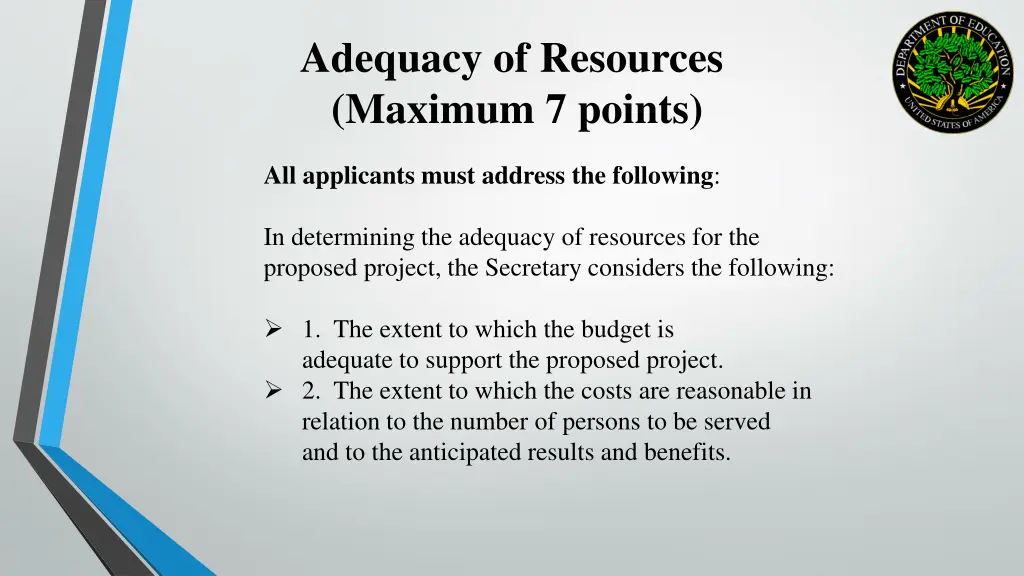 adequacy of resources maximum 7 points