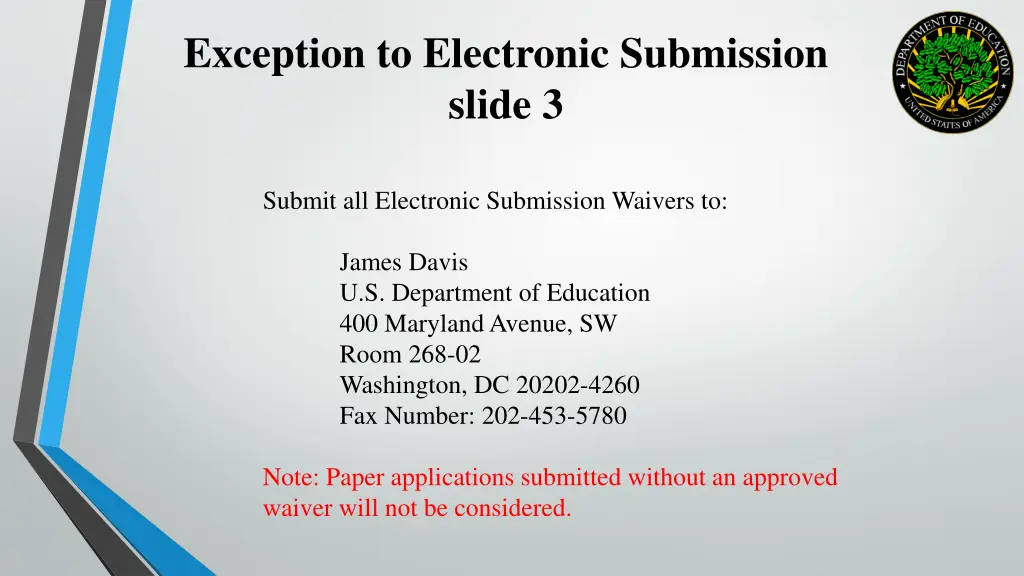 exception to electronic submission slide 3