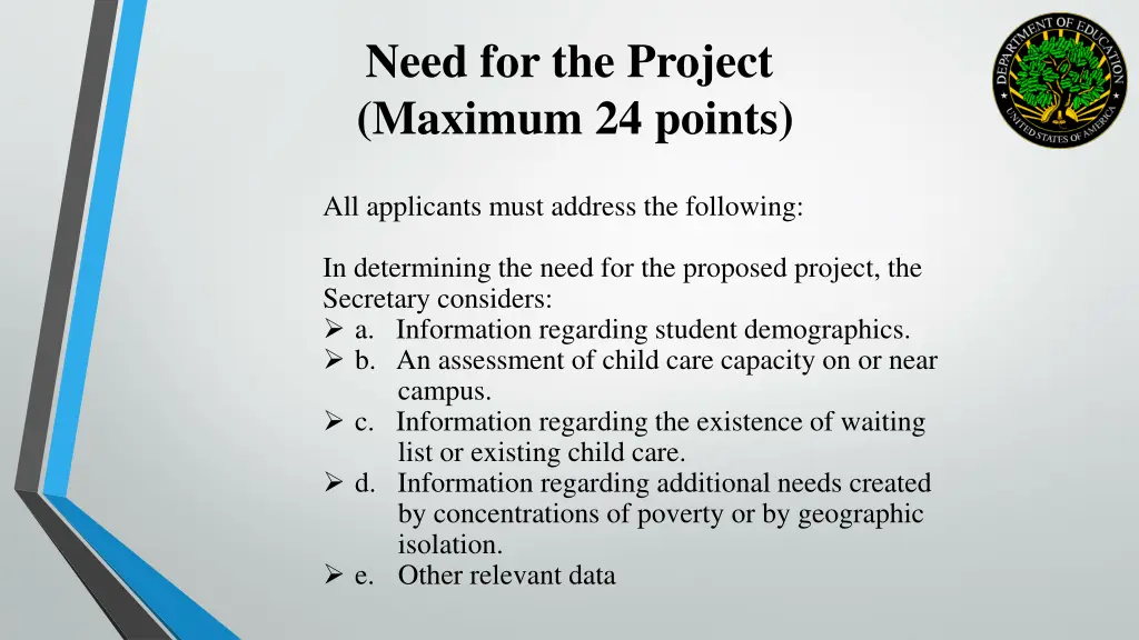 need for the project maximum 24 points