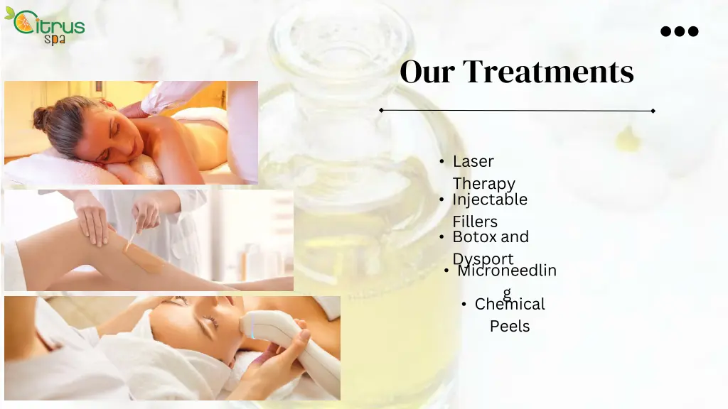 our treatments