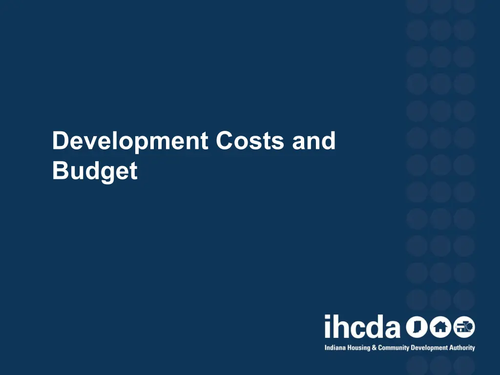 development costs and budget