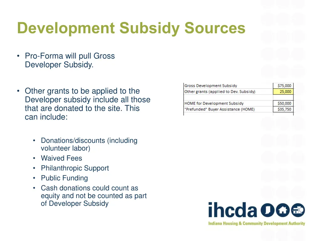 development subsidy sources