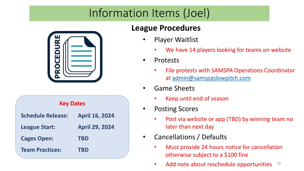 information items joel league procedures