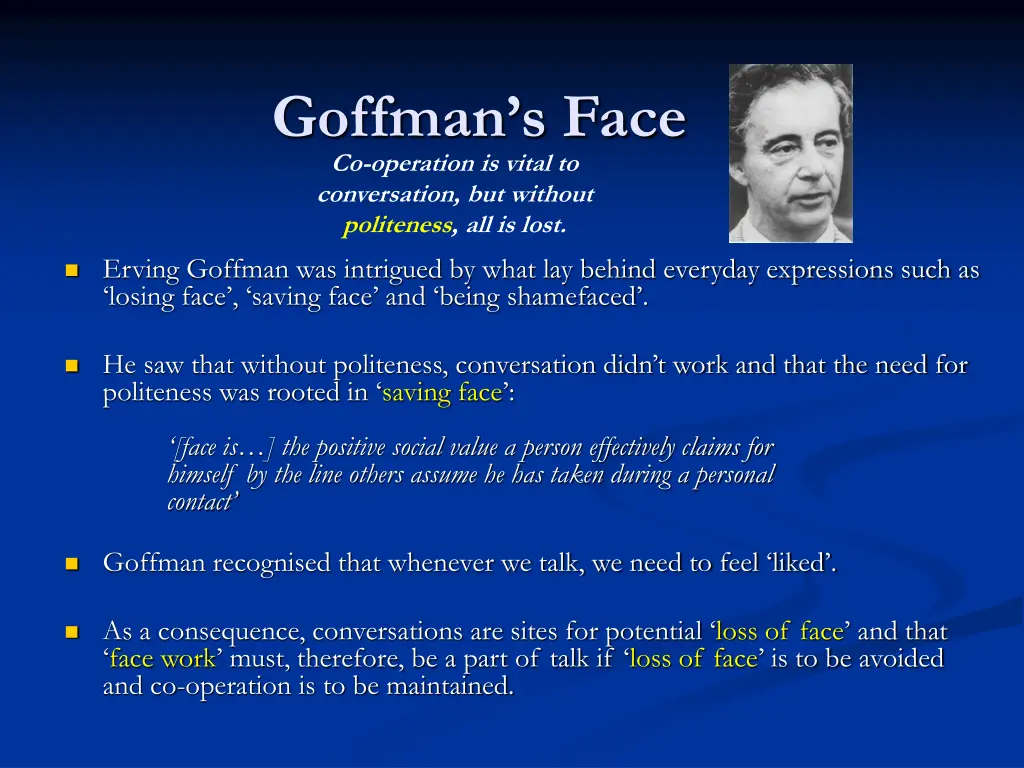 goffman s face co operation is vital