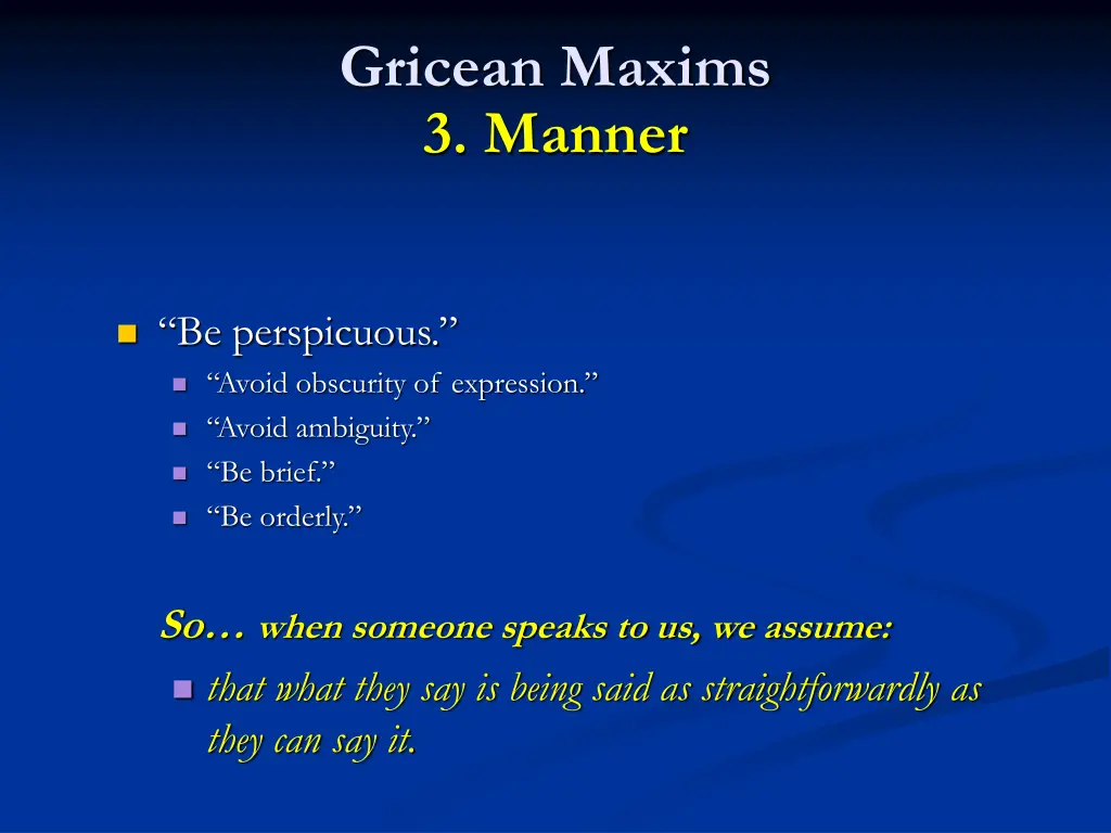 gricean maxims 3 manner