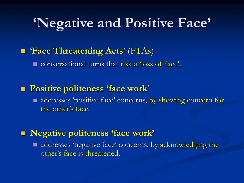 negative and positive face 1