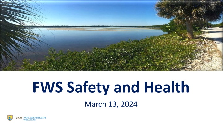 fws safety and health march 13 2024