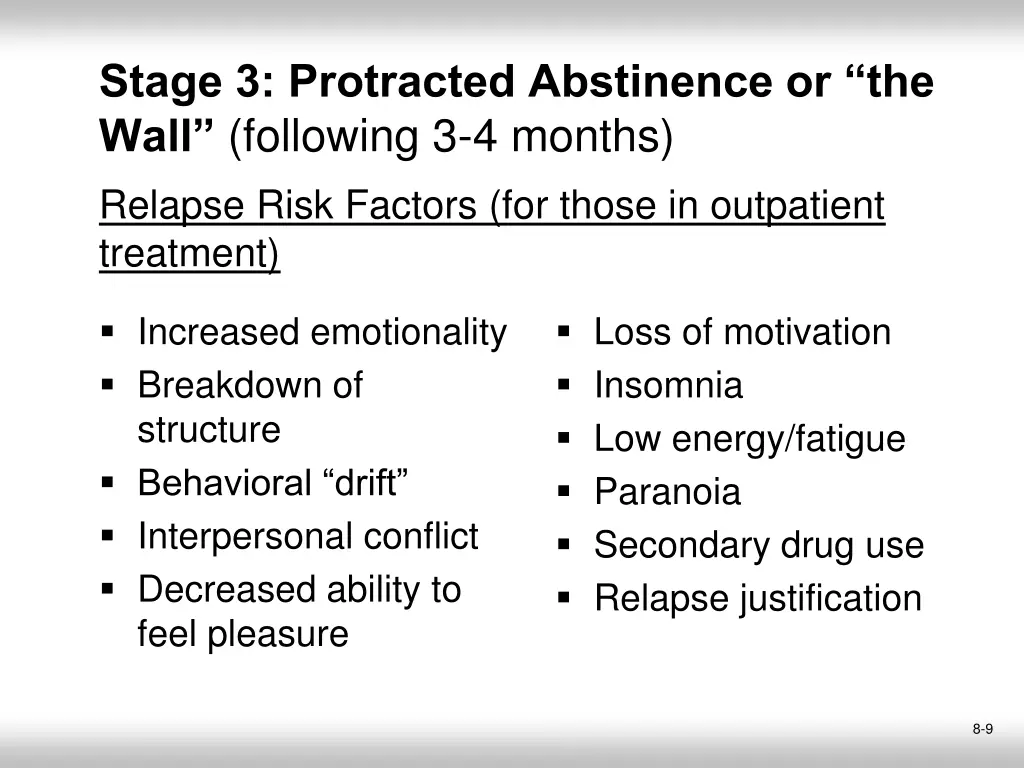 stage 3 protracted abstinence or the wall 1