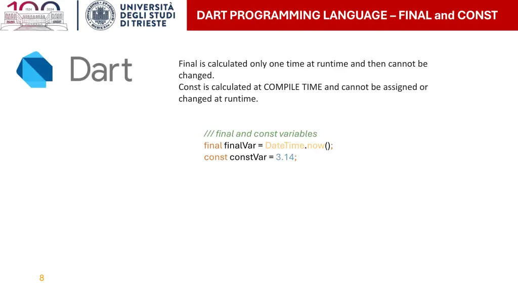 dart programming language final and const