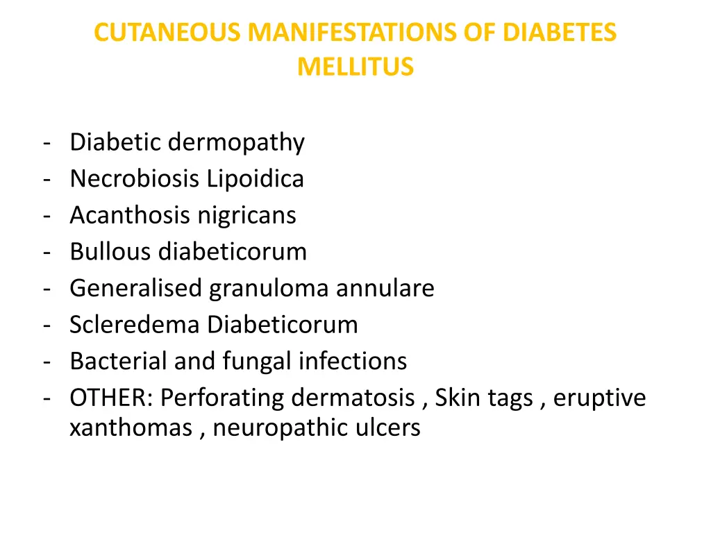 cutaneous manifestations of diabetes mellitus