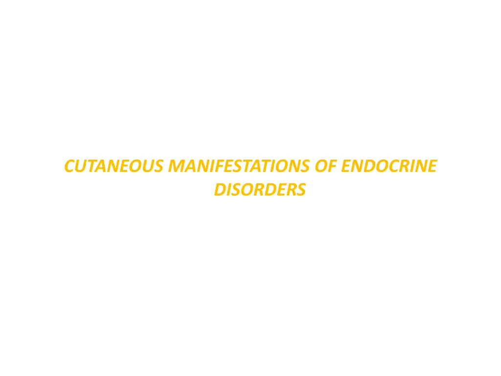 cutaneous manifestations of endocrine disorders