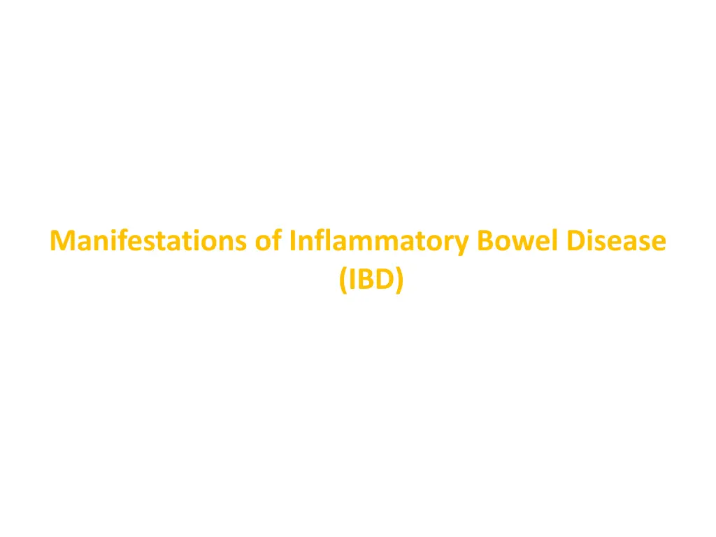 manifestations of inflammatory bowel disease ibd