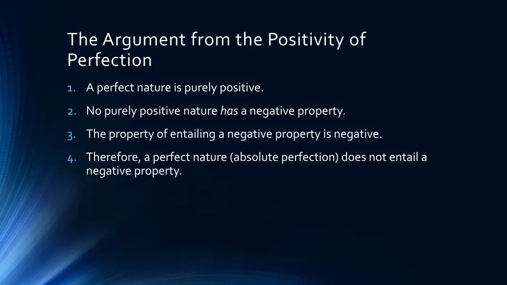 the argument from the positivity of perfection