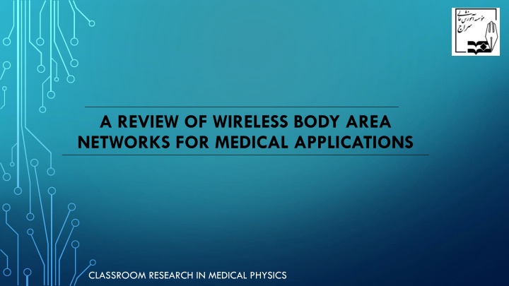 a review of wireless body area networks