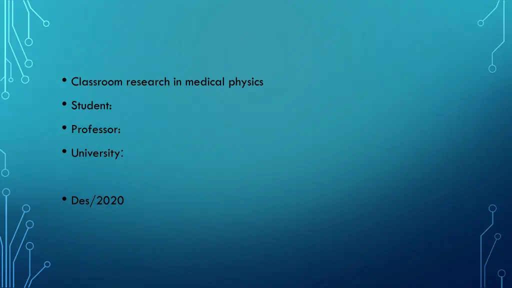 classroom research in medical physics student