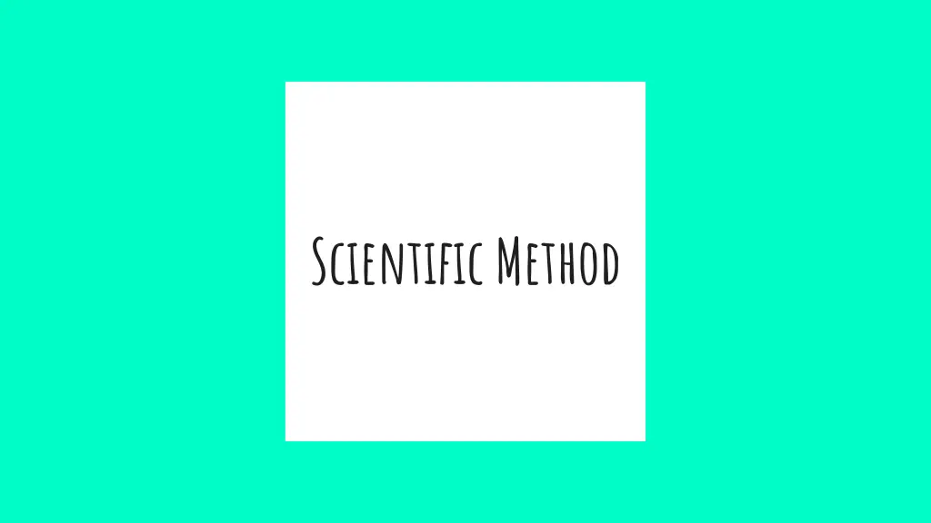 scientific method