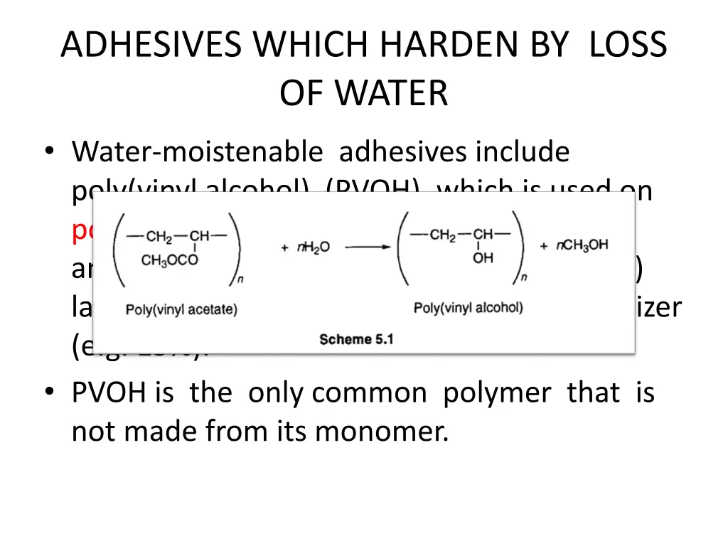 adhesives which harden by loss of water