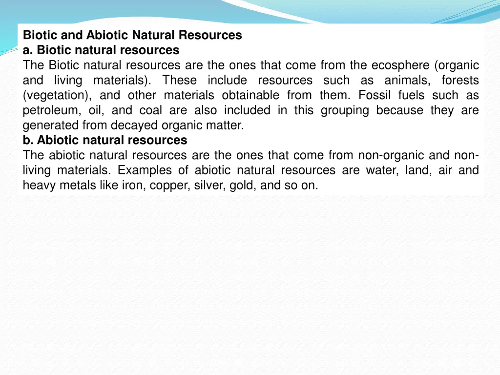 biotic and abiotic natural resources a biotic