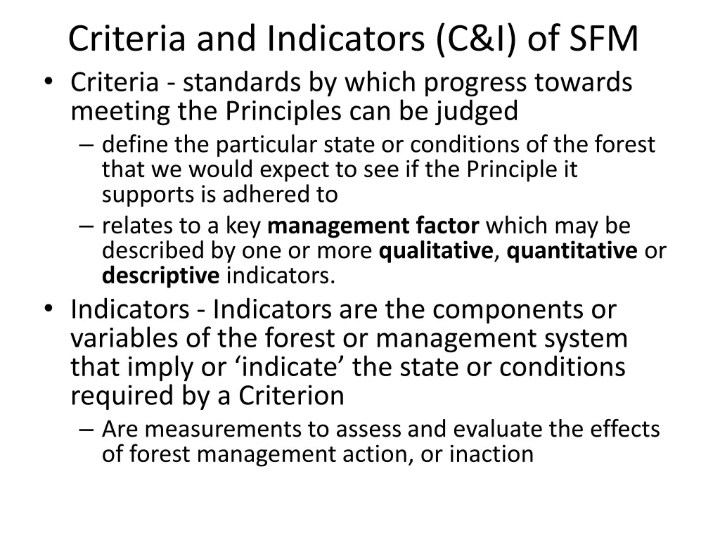 criteria and indicators c i of sfm criteria