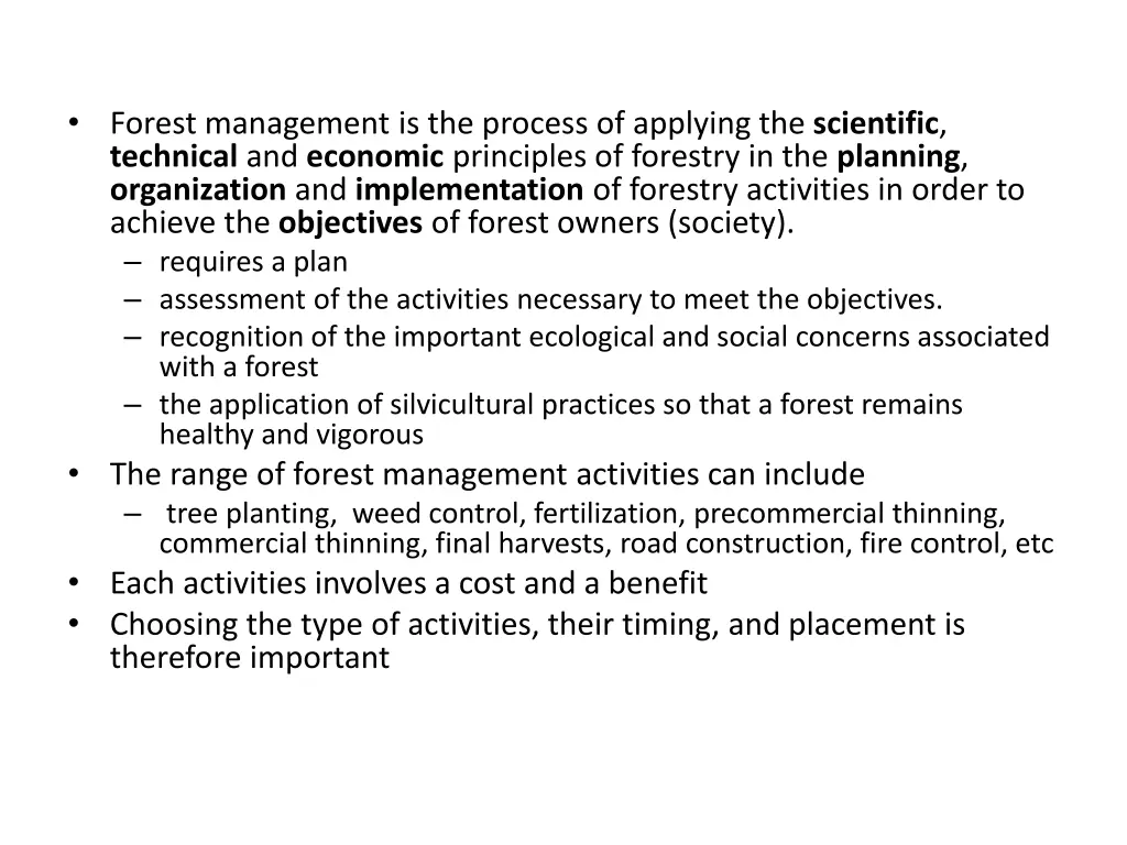 forest management is the process of applying