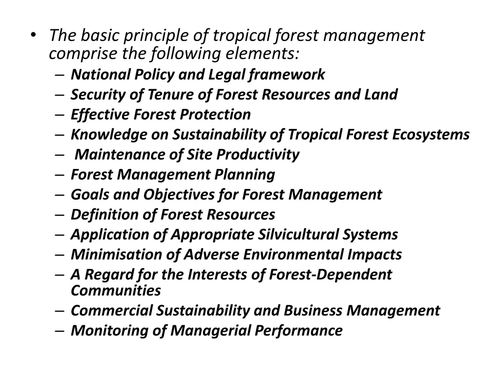 the basic principle of tropical forest management