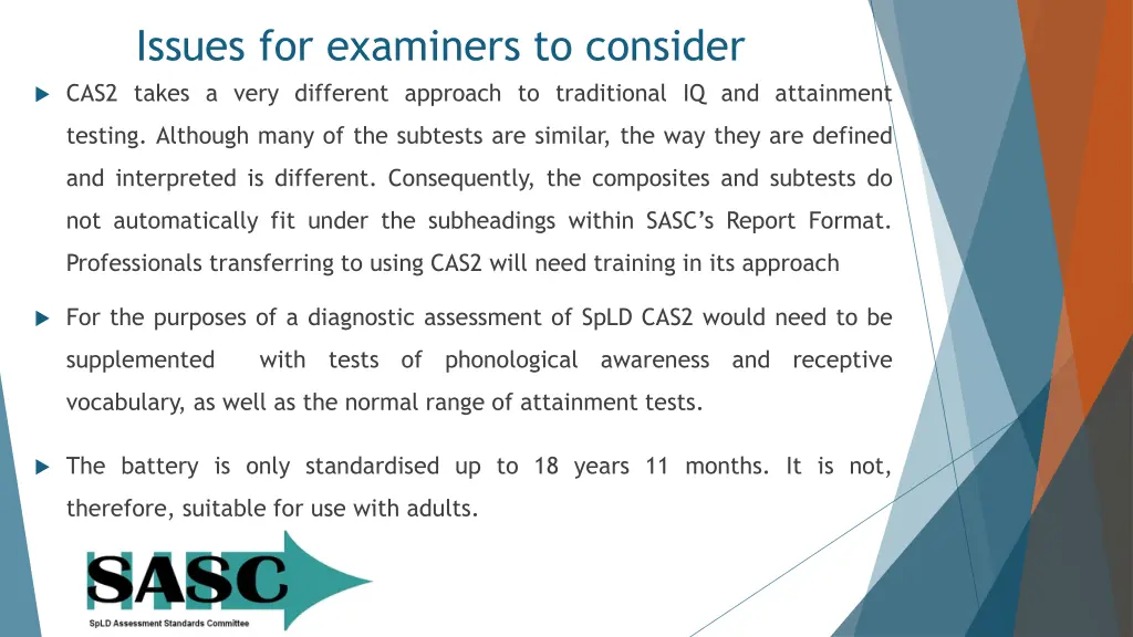 issues for examiners to consider cas2 takes