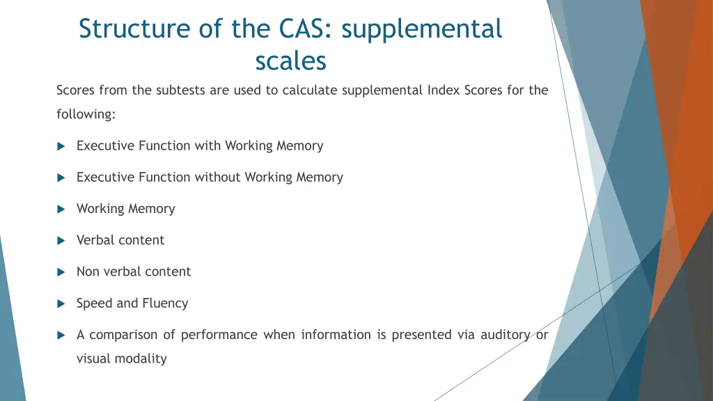 structure of the cas supplemental scales scores