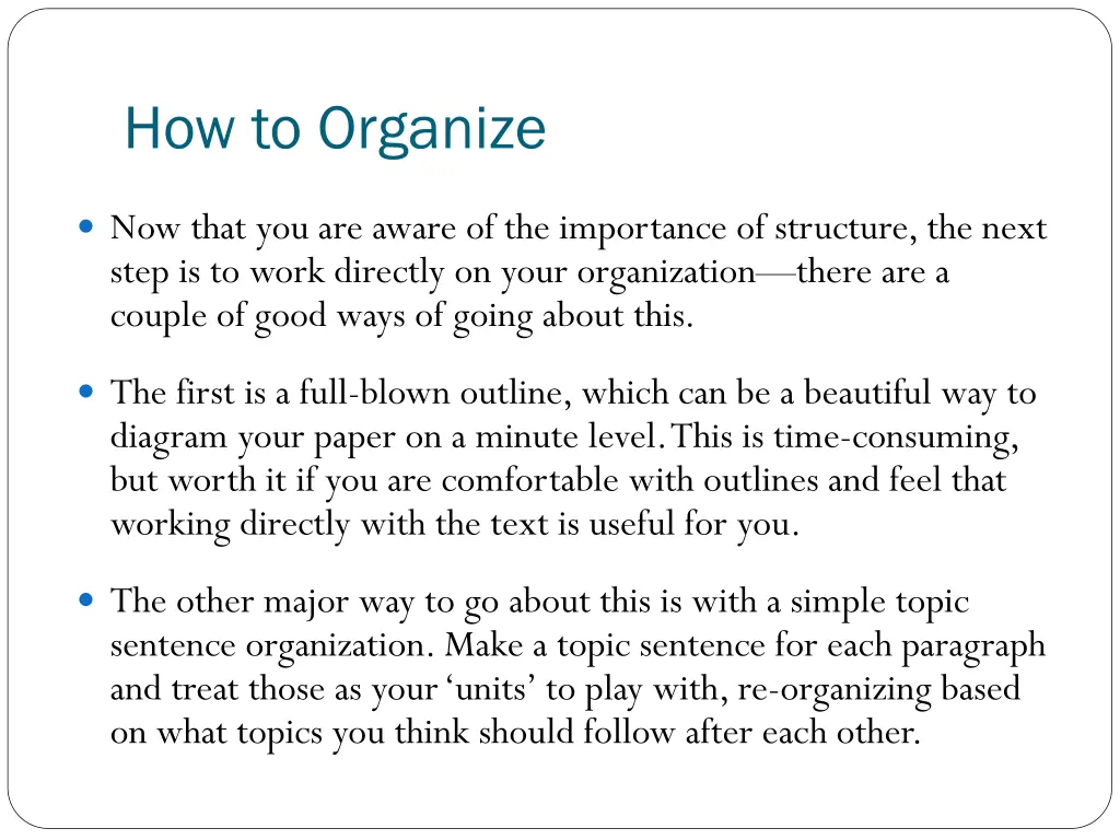 how to organize