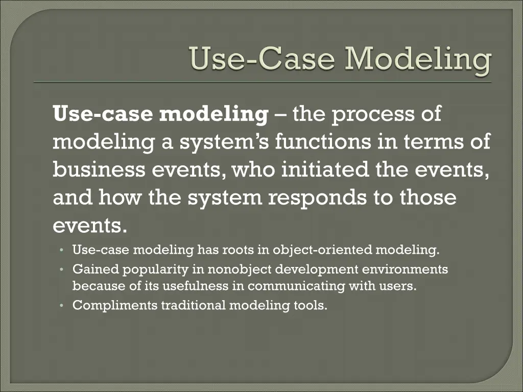 use case modeling the process of modeling