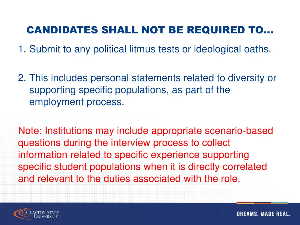 candidates shall not be required to