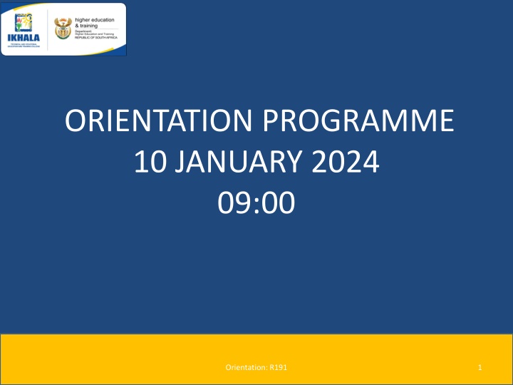 orientation programme 10 january 2024 09 00