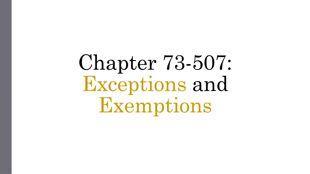 chapter 73 507 exceptions and exemptions
