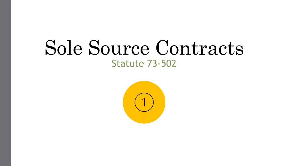 sole source contracts statute 73 502