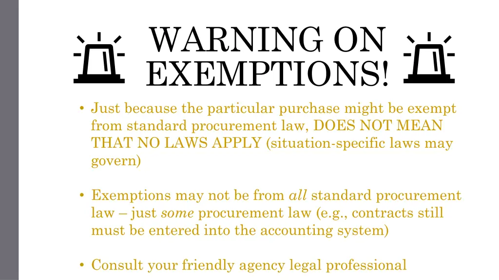 warning on exemptions just because the particular