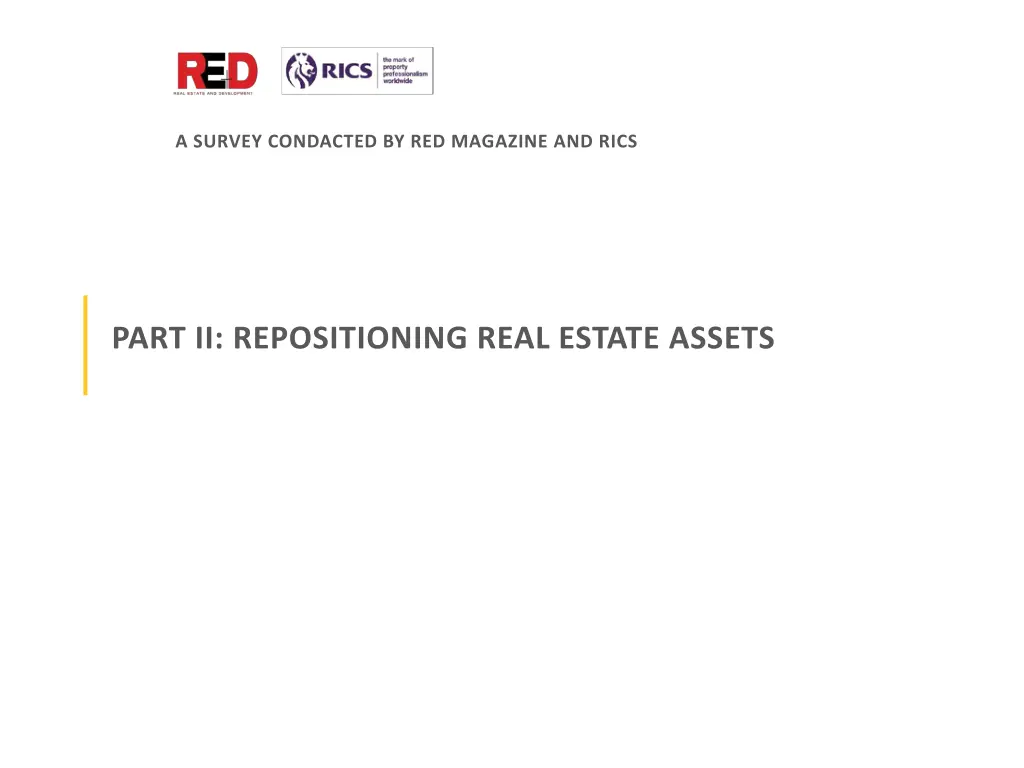 survey condacted by red magazine and rics 6