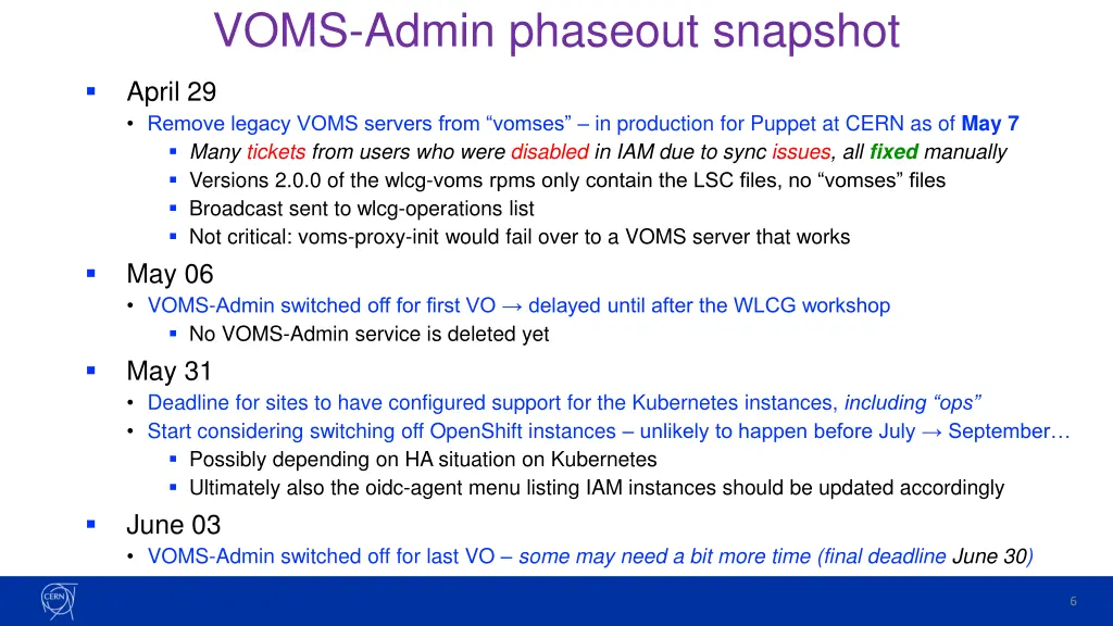 voms admin phaseout snapshot