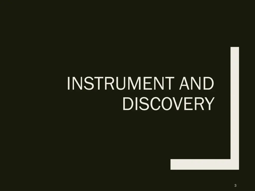 instrument and discovery