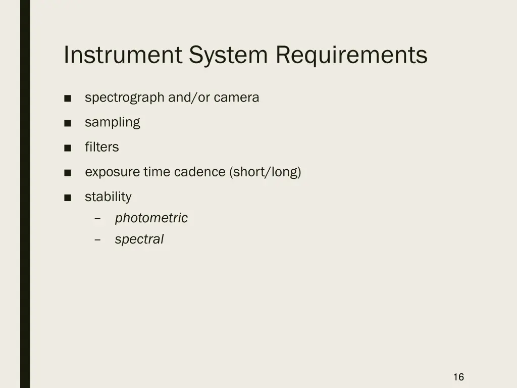 instrument system requirements