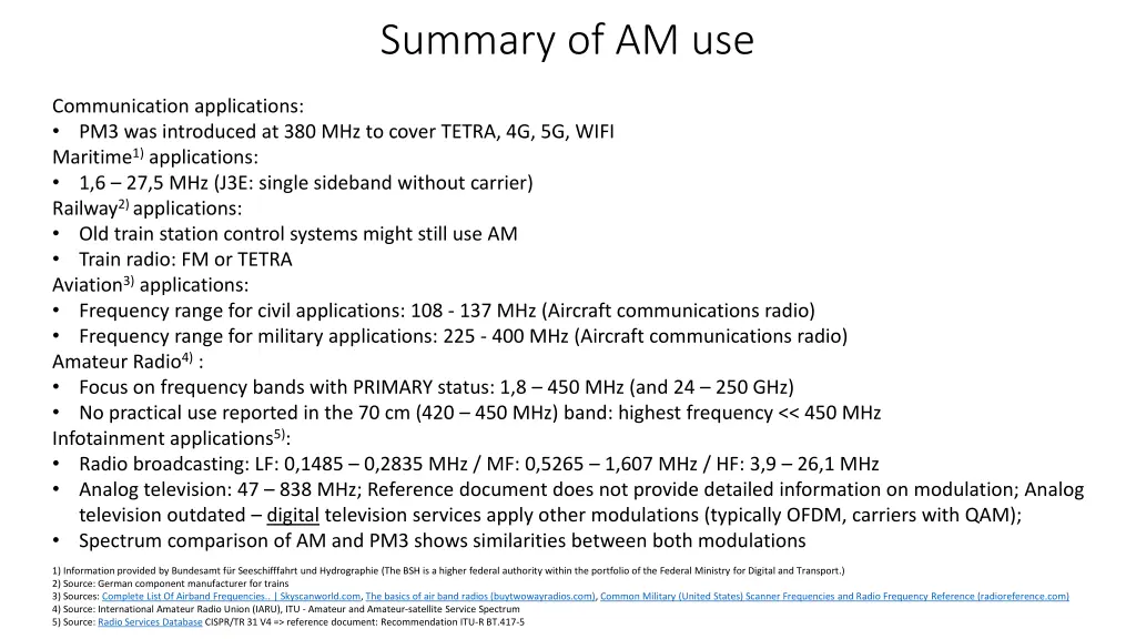 summary of am use