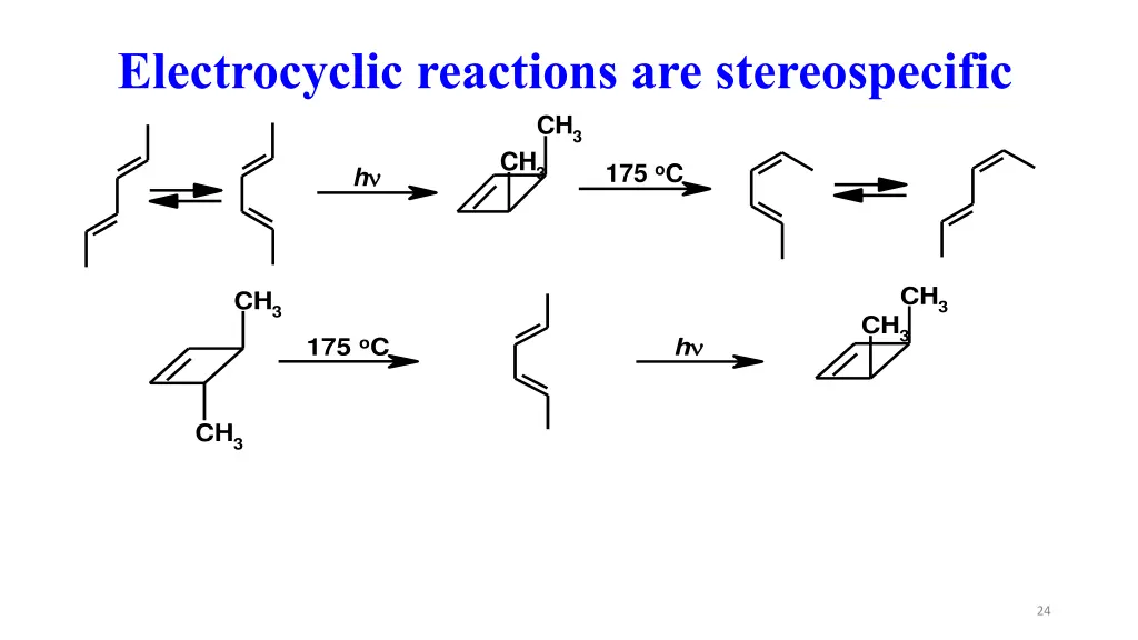 electrocyclic reactions are stereospecific