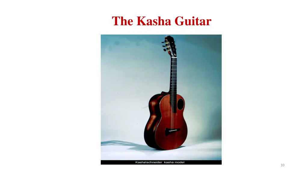 the kasha guitar