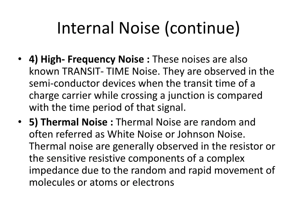 internal noise continue