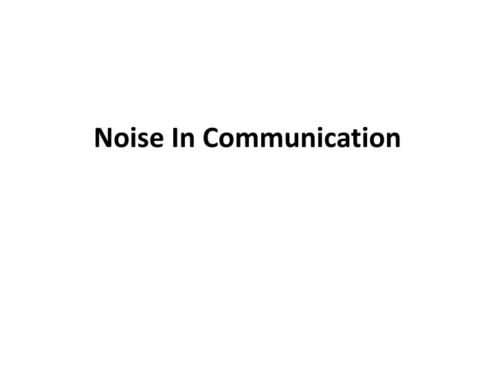 noise in communication