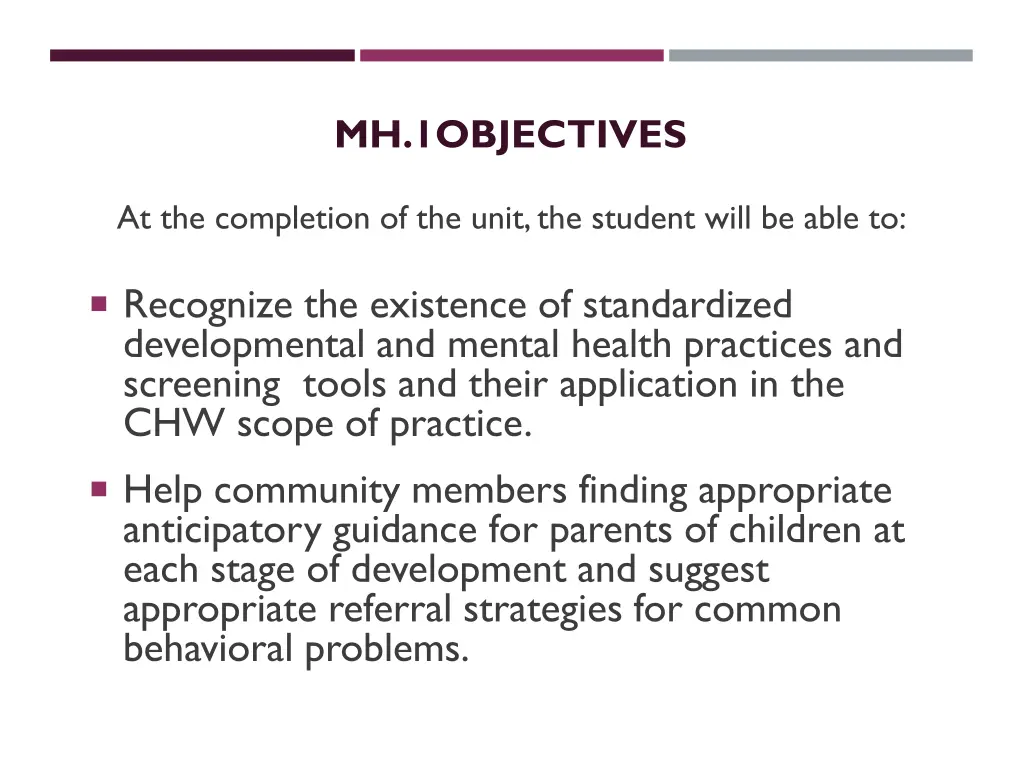 mh 1objectives